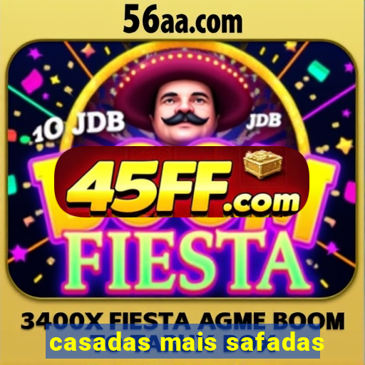 casadas mais safadas